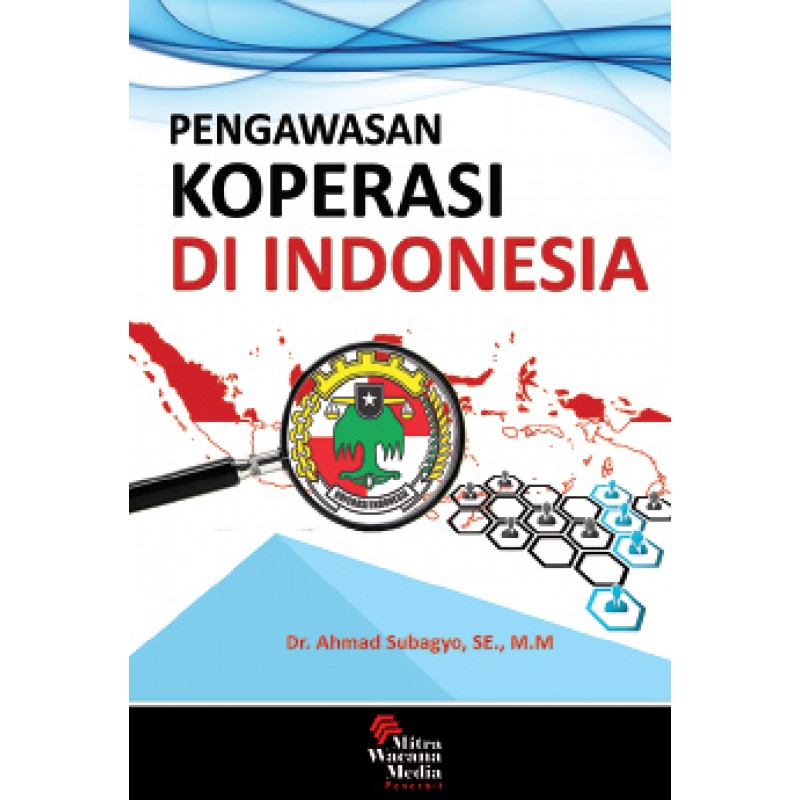 Pengawasan Koperasi Di Indonesia